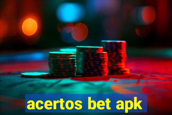 acertos bet apk